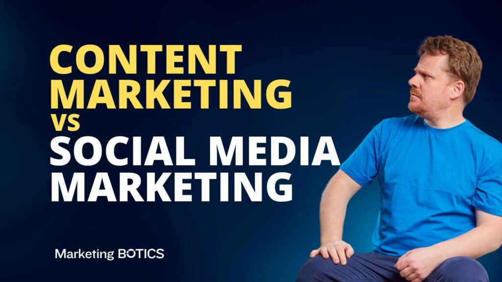 Content Marketing vs Social Media Marketing